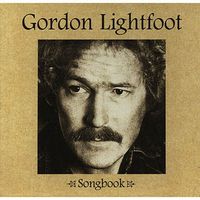 Gordon Lightfoot - Songbook (4CD Set)  Disc 3